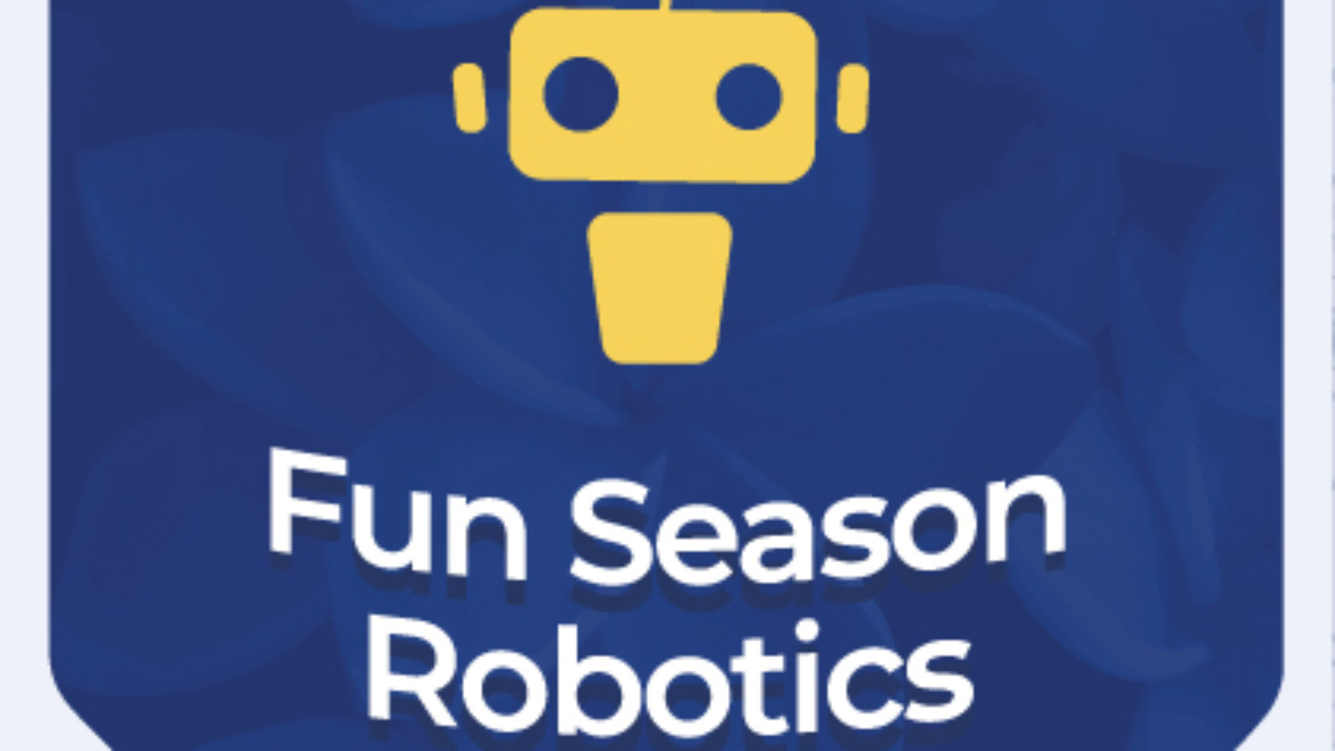 Fun Season Robotics