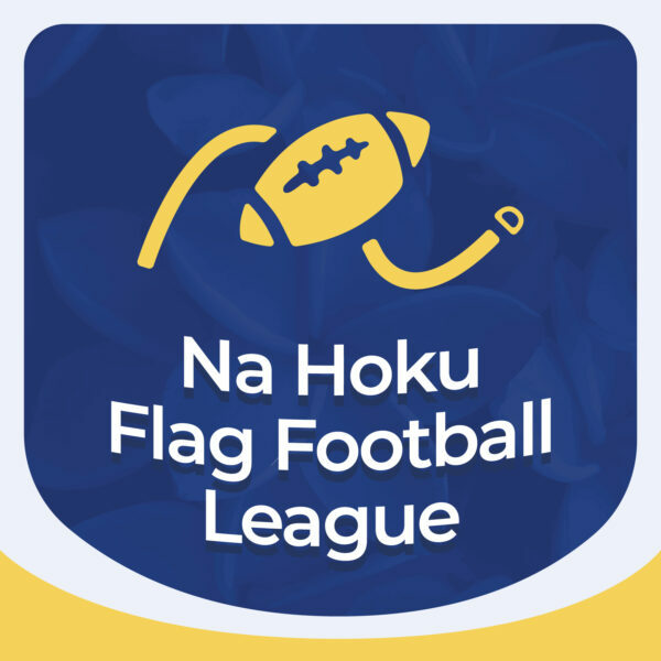 Na Hoku Flag Football League
