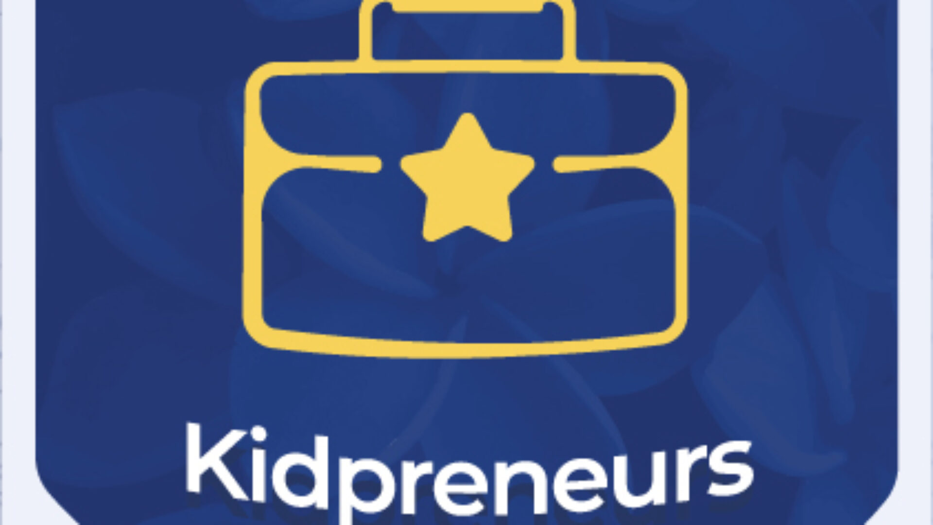 Kidpreneurs | Taking a step to start something you believe in